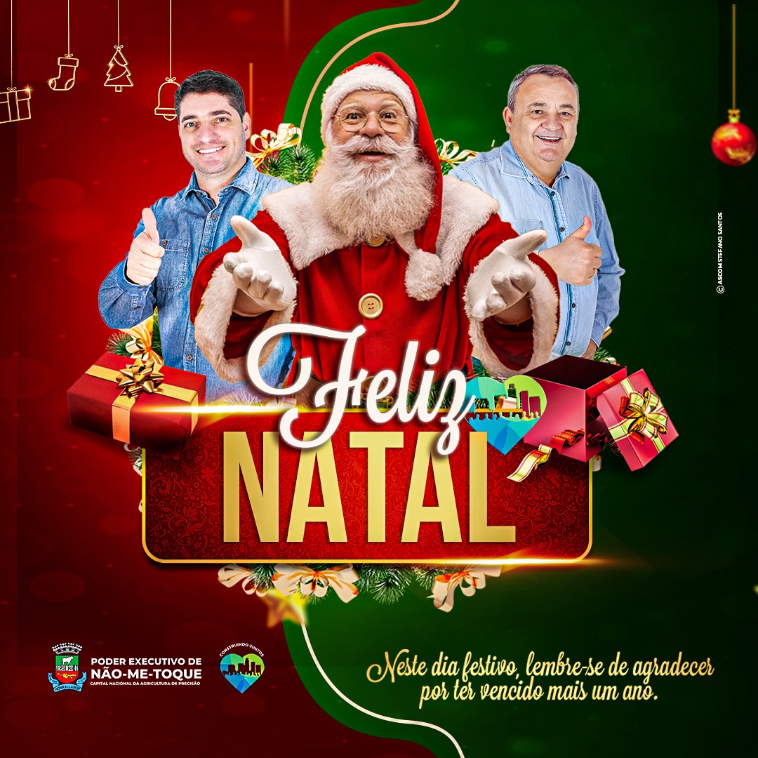 Prefeitura de Não Me Toque – Mensagem de Natal e Ano Novo | JE Acontece