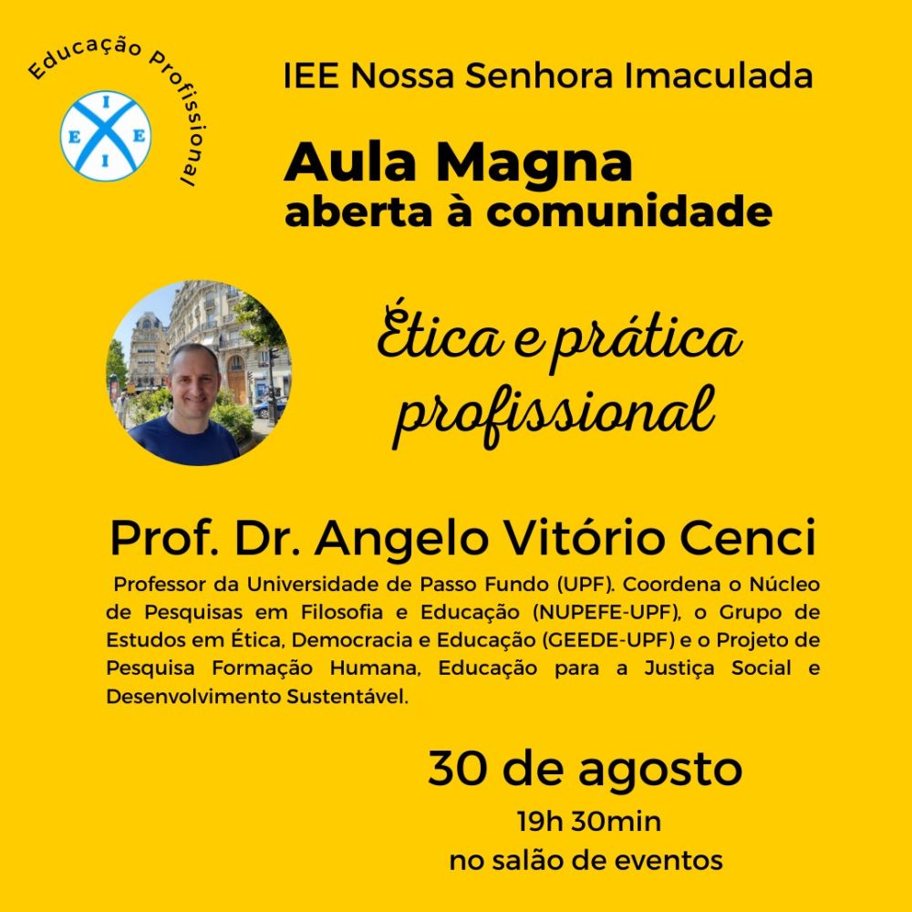 Instituto Imaculada Realiza Aula Magna “Ética E Prática Profissional” Nesta Terça Feira 30 No 